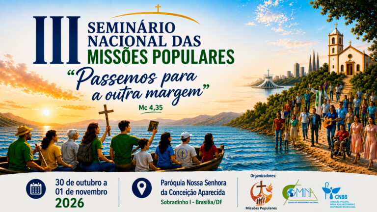 Seminário Nacional reúne missionários em Brasília